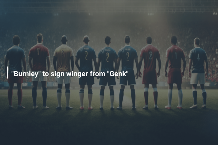 “Burnley” to sign winger from “Genk”