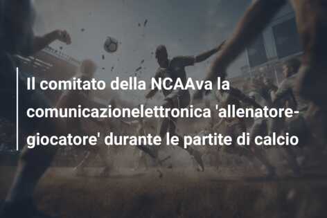Il comitato della NCAAva la comunicazionelettronica ‘allenatore-giocatore’ durante le partite di calcio