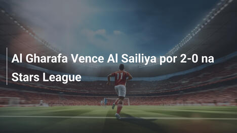 Al Gharafa Vence Al Sailiya por 2-0 na Stars League