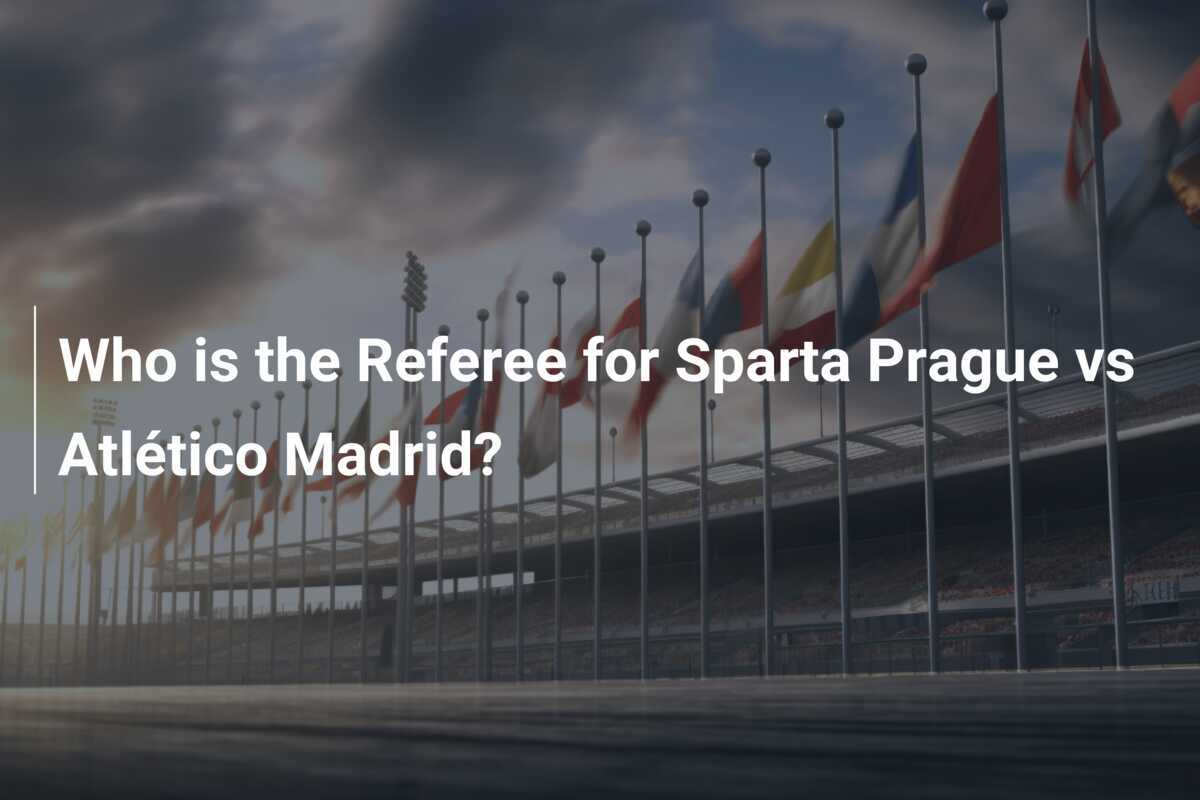 Siapa Wasit untuk Pertandingan Sparta Prague vs Atlético Madrid?