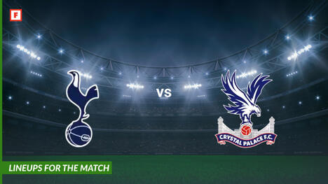 ทอตนัมฮอตสเปอร์ ปะทะ คริสตัลพาเลซ: รายชื่อผู้เล่นสำหรับการแข่งขัน