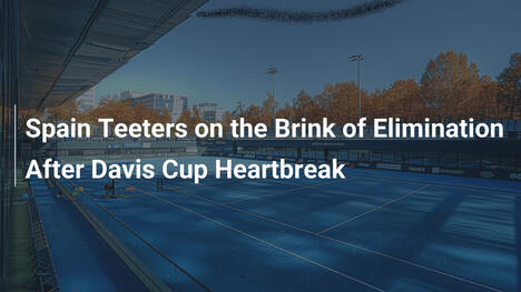 Spanien am Rande des Aus nach Davis-Cup-Drama