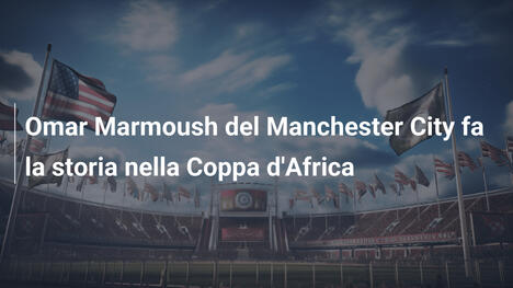 Omar Marmoush del Manchester City fa la storia nella Coppa d'Africa