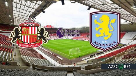 Sunderland vs Aston Villa: Prediction and Match Preview