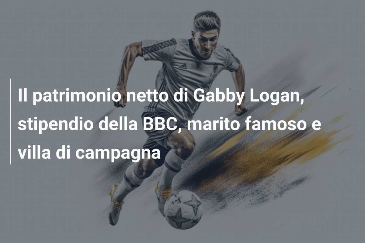 Il patrimonio netto di Gabby Logan, stipendio della BBC, marito famoso e villa di campagna