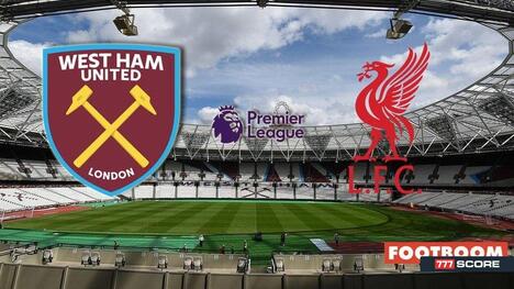 West Ham - Liverpool: Previsioni e Anteprima del Match