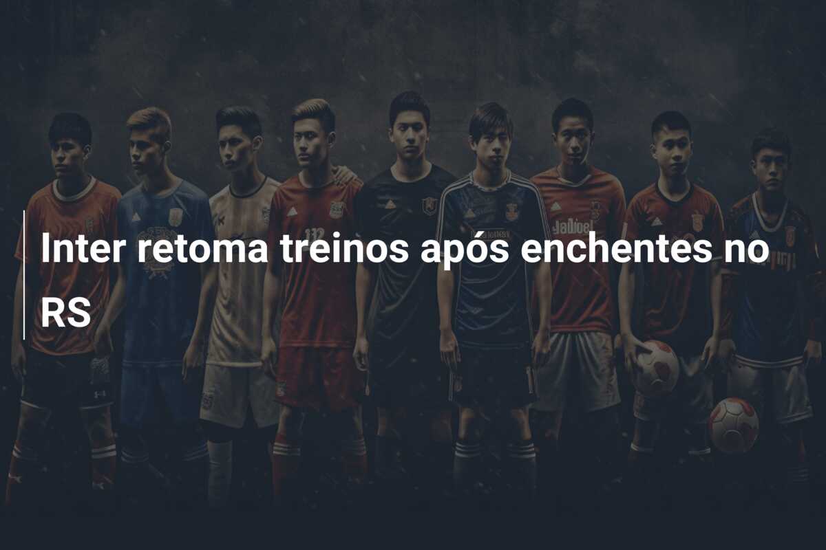 Inter retoma treinos após enchentes no RS
