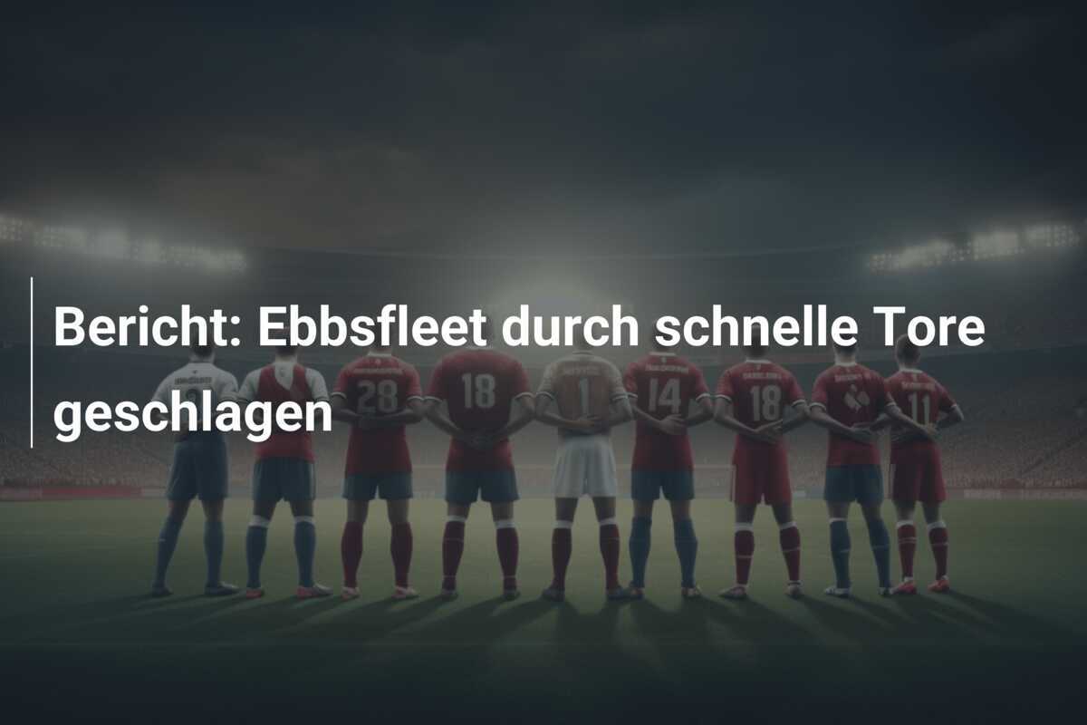 Bericht: Ebbsfleet durch schnelle Tore geschlagen