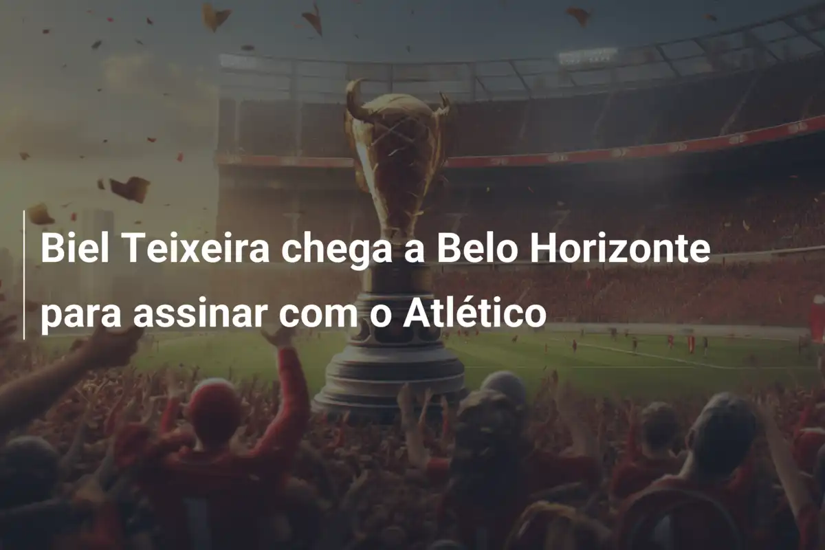 Biel Teixeira chega a Belo Horizonte para assinar com o Atlético
