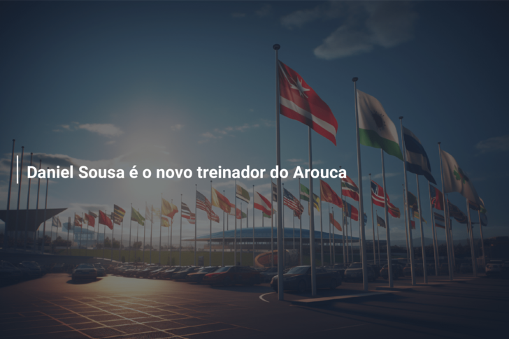 Daniel Sousa é o novo treinador do Arouca