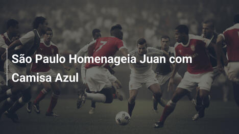São Paulo Homenageia Juan com Camisa Azul