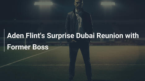 Il sorprendente ricongiungimento di Aden Flint a Dubai con l'ex allenatore