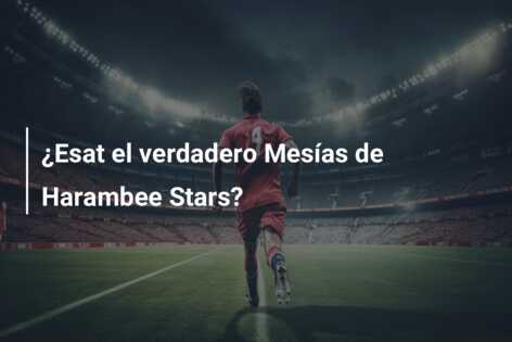 ¿Esat el verdadero Mesías de Harambee Stars?