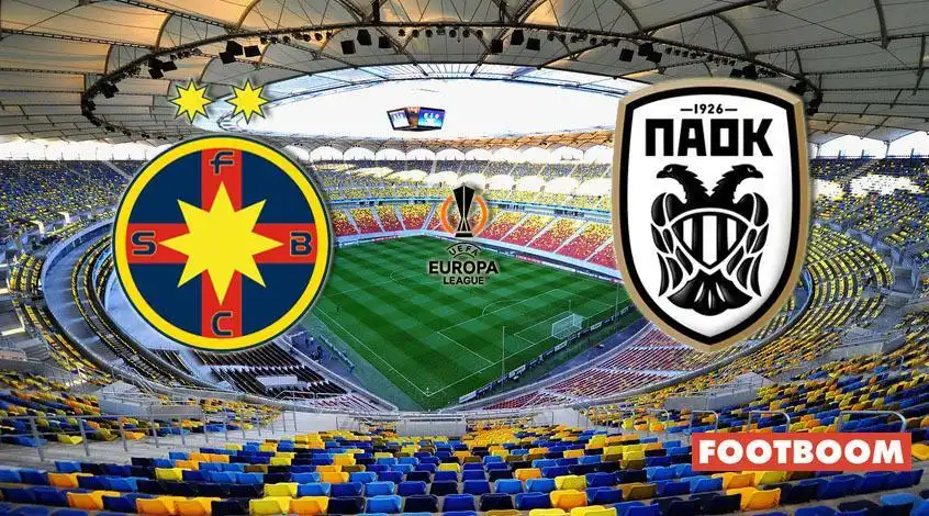 FCSB बनाम PAOK: मैच पूर्वानुमान और भविष्यवाणी