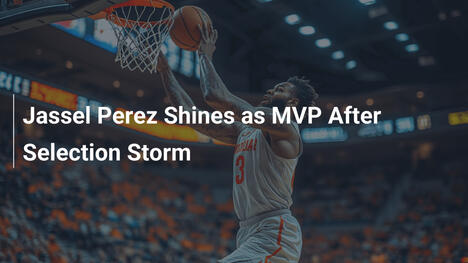 Hassel Perez glänzt als MVP nach Auswahlwirbel