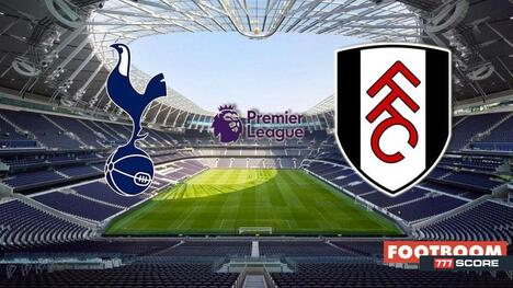 Tottenham - Fulham: Pronostico e Anteprima della Partita