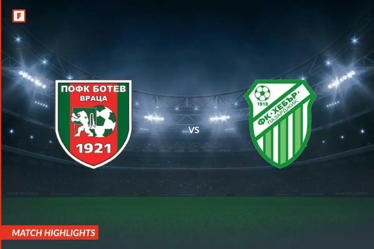 Botev Vratsa - Hebar Pazardzhik tore und höhepunkte