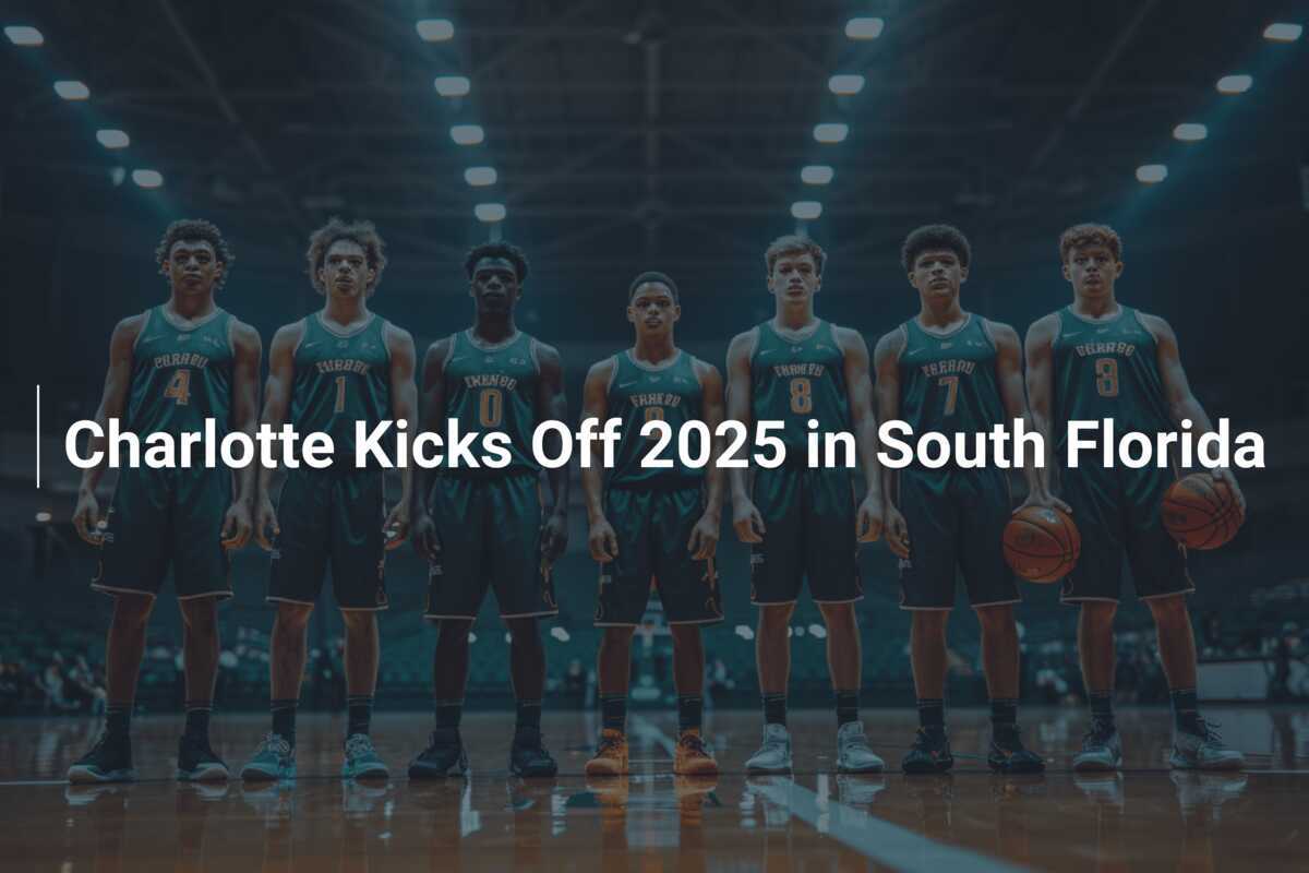 Charlotte Kicks Off 2025 in South Florida - footboom1.com
