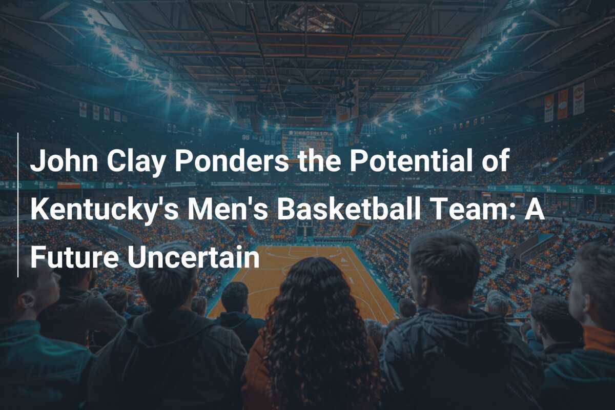 John Clay Analisa o Potencial da Equipe Masculina de Basquete de