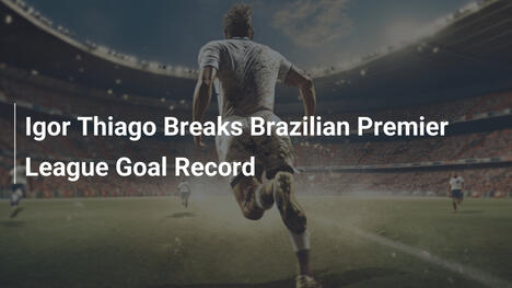 Igor Thiago Bate Récord de Goles Brasileños en Premier League