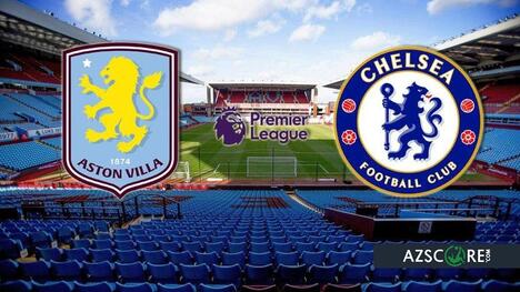 Aston Villa vs. Chelsea: Battle for Champions League Glory