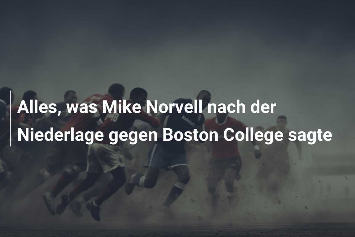 Alles, was Mike Norvell nach der Niederlage gegen Boston College sagte