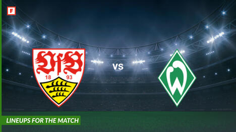 VfB สตุ๊ตการ์ท ปะทะ Werder Bremen: รายชื่อผู้เล่นสำหรับการแข่งขัน
