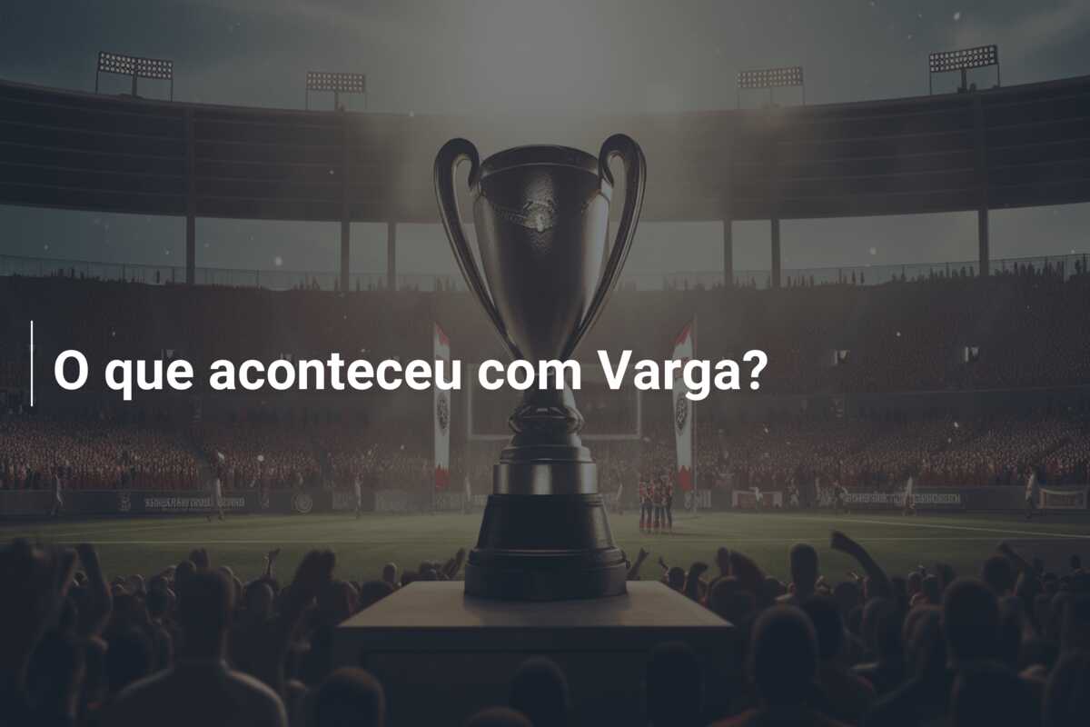 O que aconteceu com Varga?