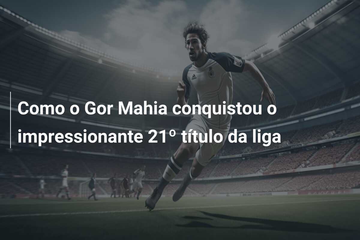 Como o Gor Mahia conquistou o impressionante 21º título da liga