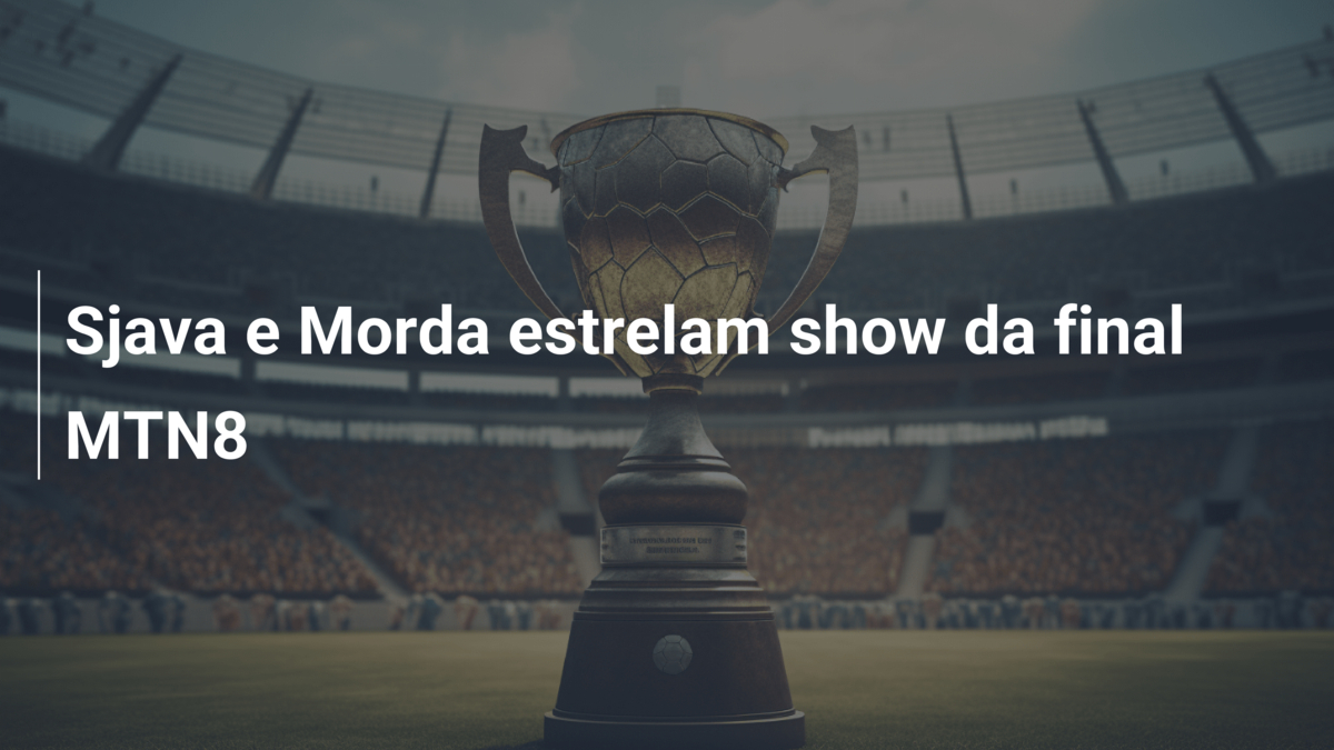 Sjava e Morda estrelam show da final MTN8
