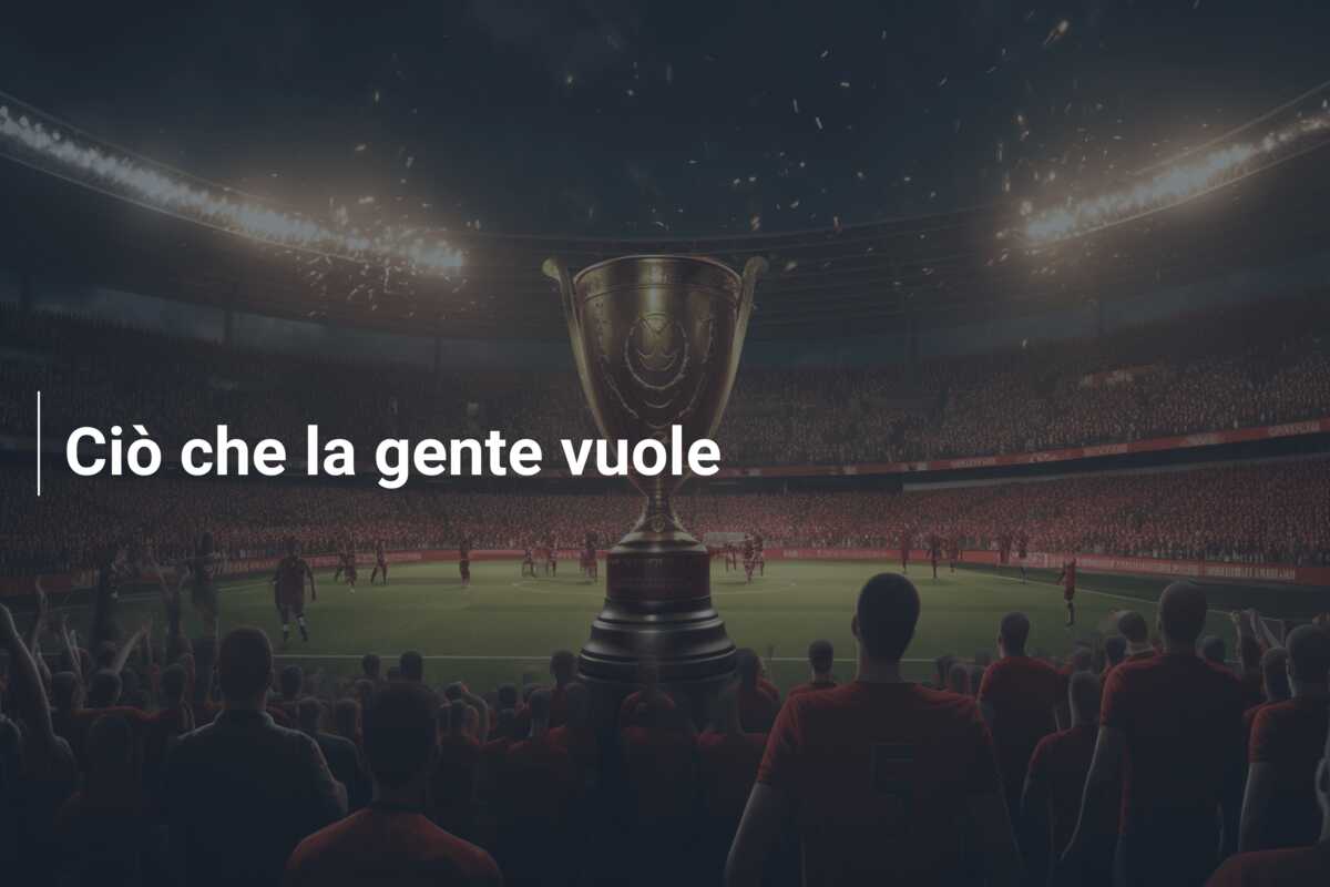 Ciò che la gente vuole
