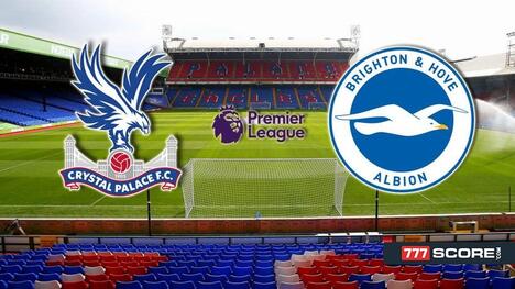 Crystal Palace vs. Brighton: Prediction and Match Preview