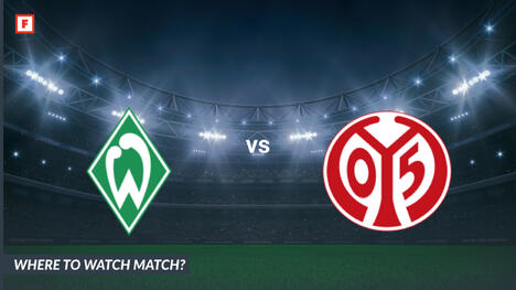 Xem ở đâu Werder Bremen - FSV Mainz 05: Kênh TV và thời gian bắt đầu