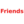 Friends