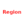 Region