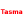 Tasma