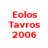 Eolos Tavros 2006