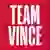 Team Vince
