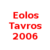 Эолос Таврос 2006