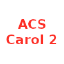 ACS Carol 2