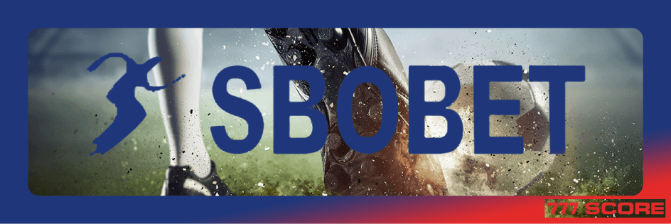 ĐÁNH GIÁ SBOBET TỪ CÁI NHÌN KHÁCH QUAN