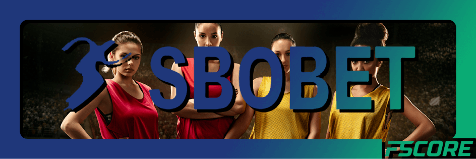 ĐÁNH GIÁ SBOBET THỰC TẾ & KHÁCH QUAN