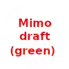 Mimo draft (green)