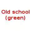 Old school (green)