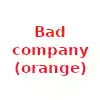 Bad company (orange)