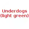 Underdogs (light green)